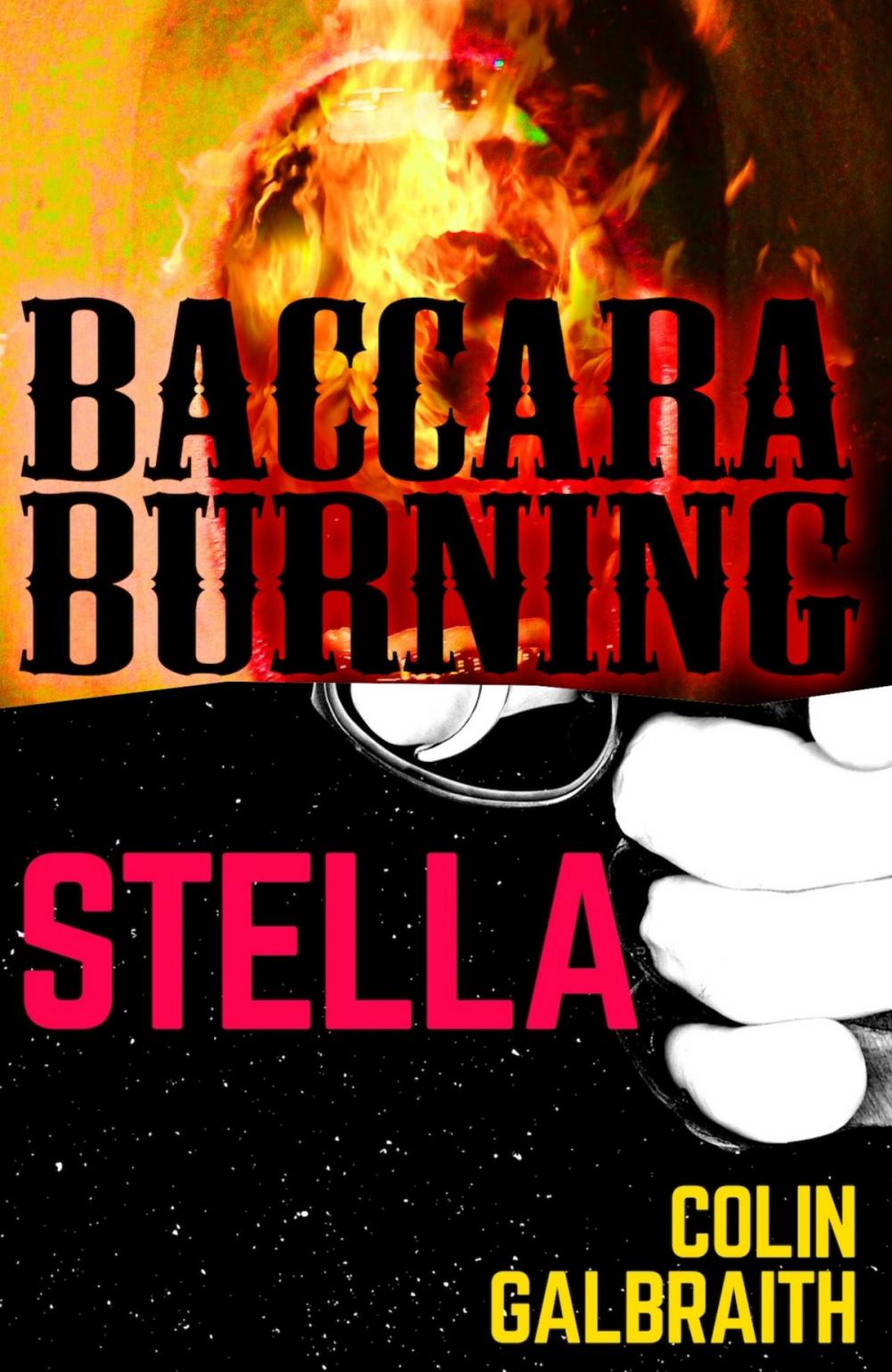 Big bigCover of Stella & Baccara Burning