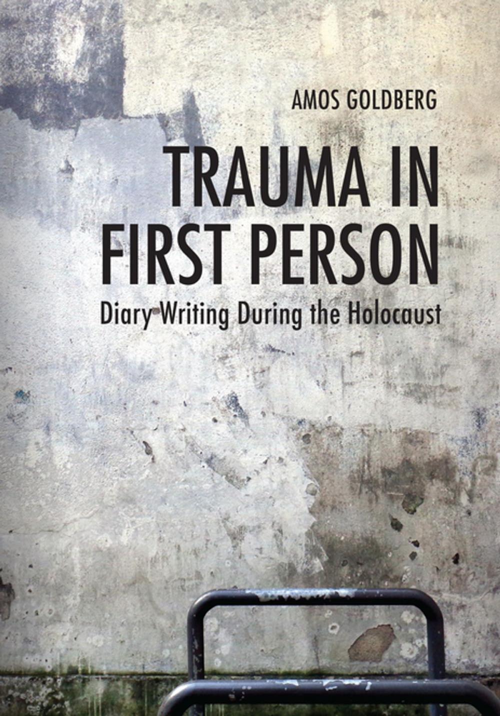 Big bigCover of Trauma in First Person