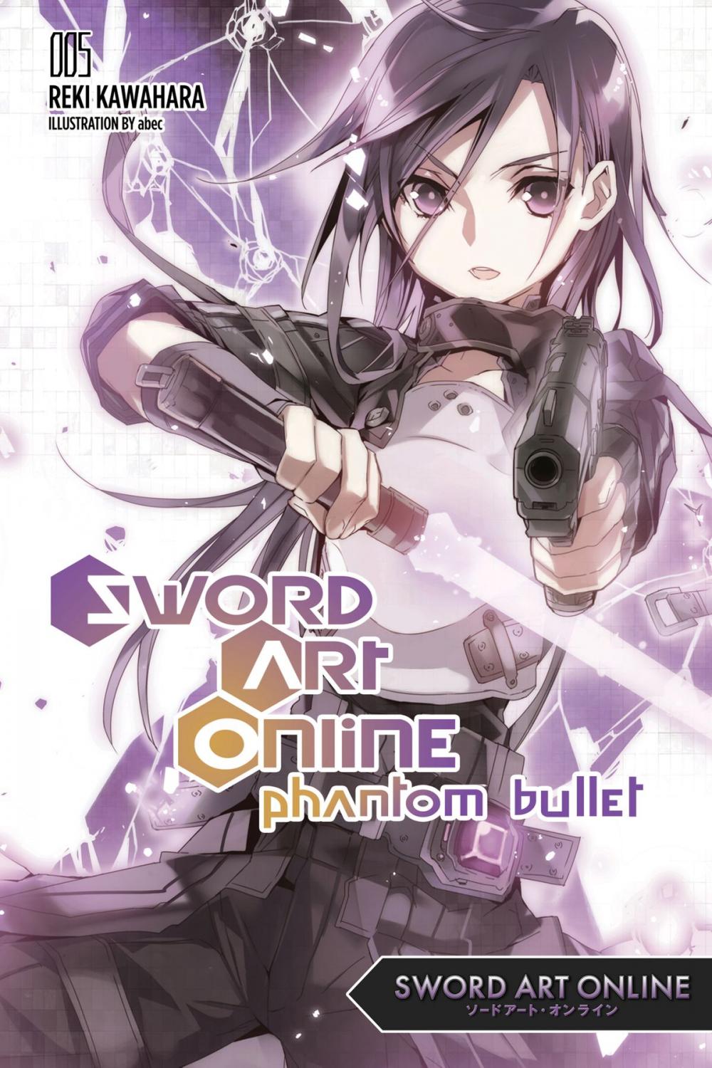 Big bigCover of Sword Art Online 5: Phantom Bullet (light novel)