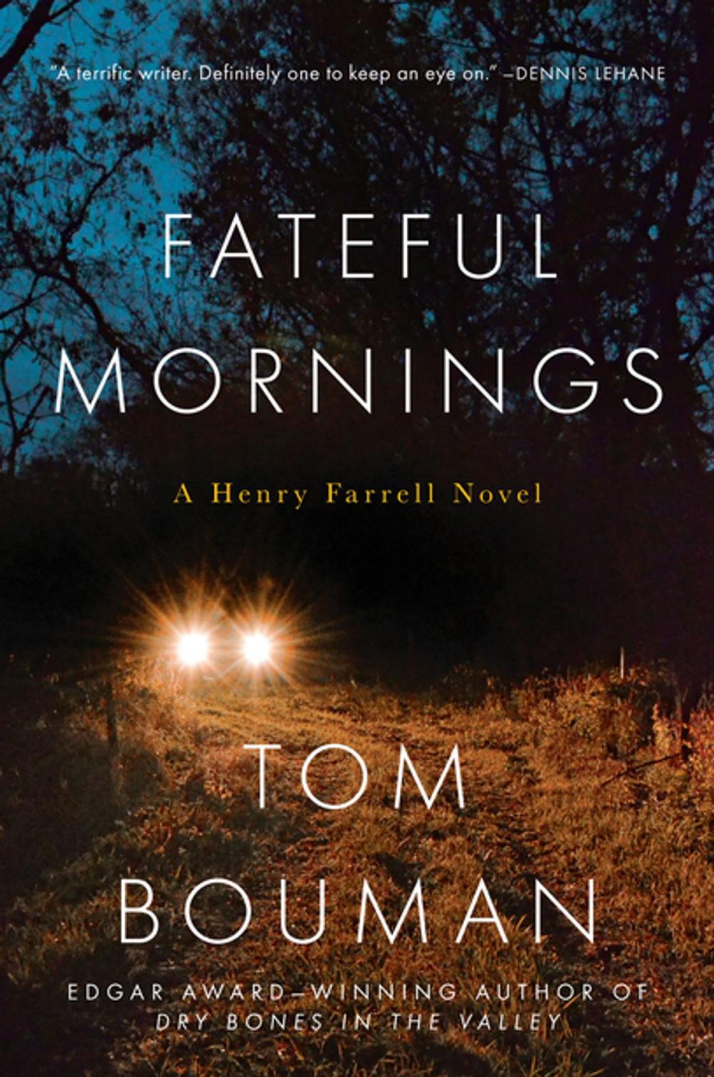 Big bigCover of Fateful Mornings: A Henry Farrell Novel