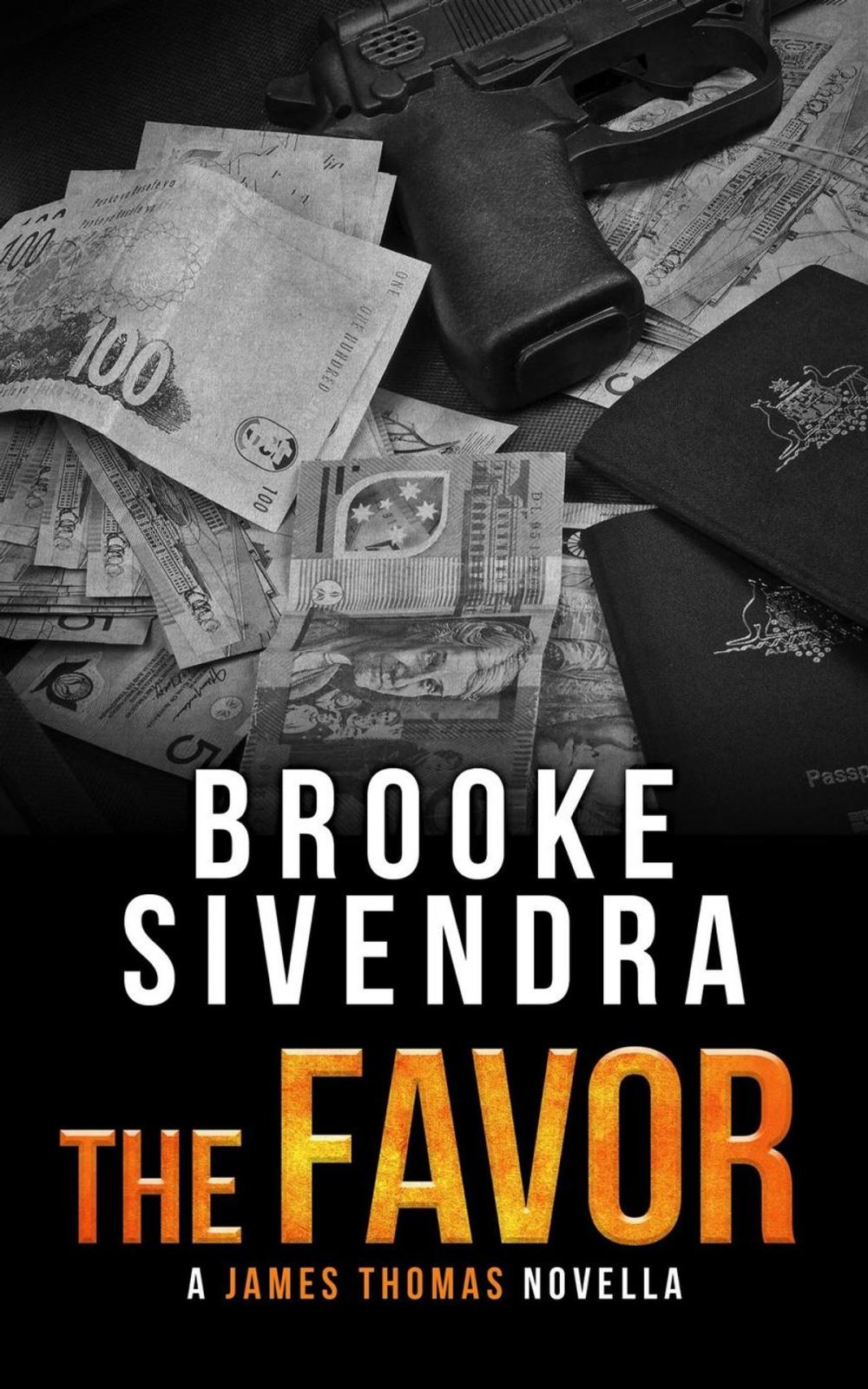 Big bigCover of The Favor: A James Thomas Novella