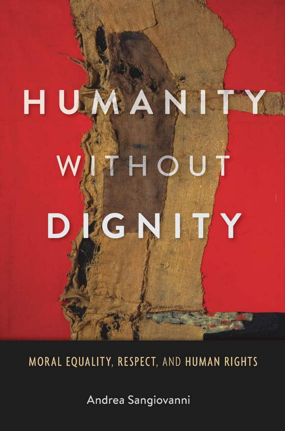 Big bigCover of Humanity without Dignity