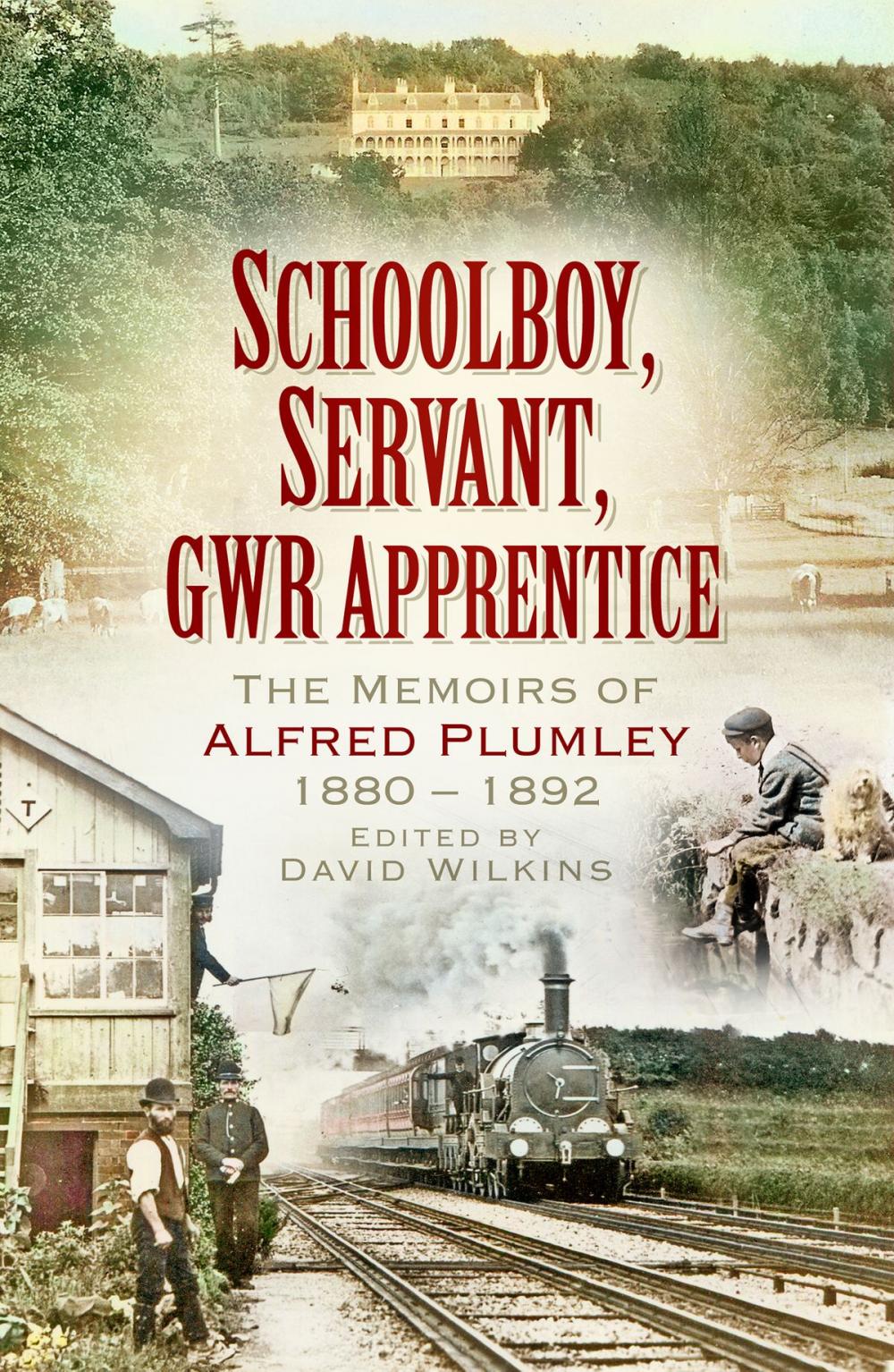 Big bigCover of Schoolboy, Servant, GWR Apprentice