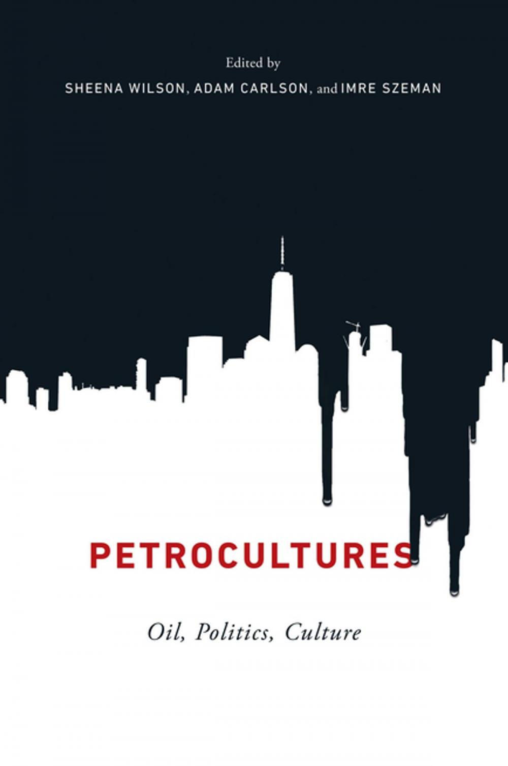 Big bigCover of Petrocultures