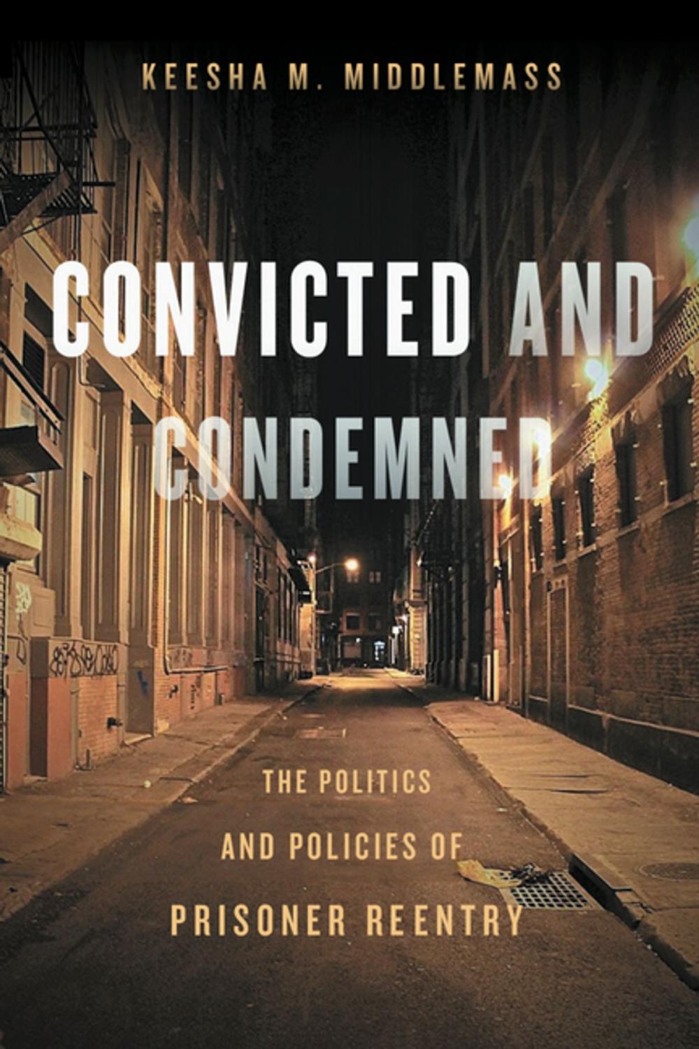 Big bigCover of Convicted and Condemned