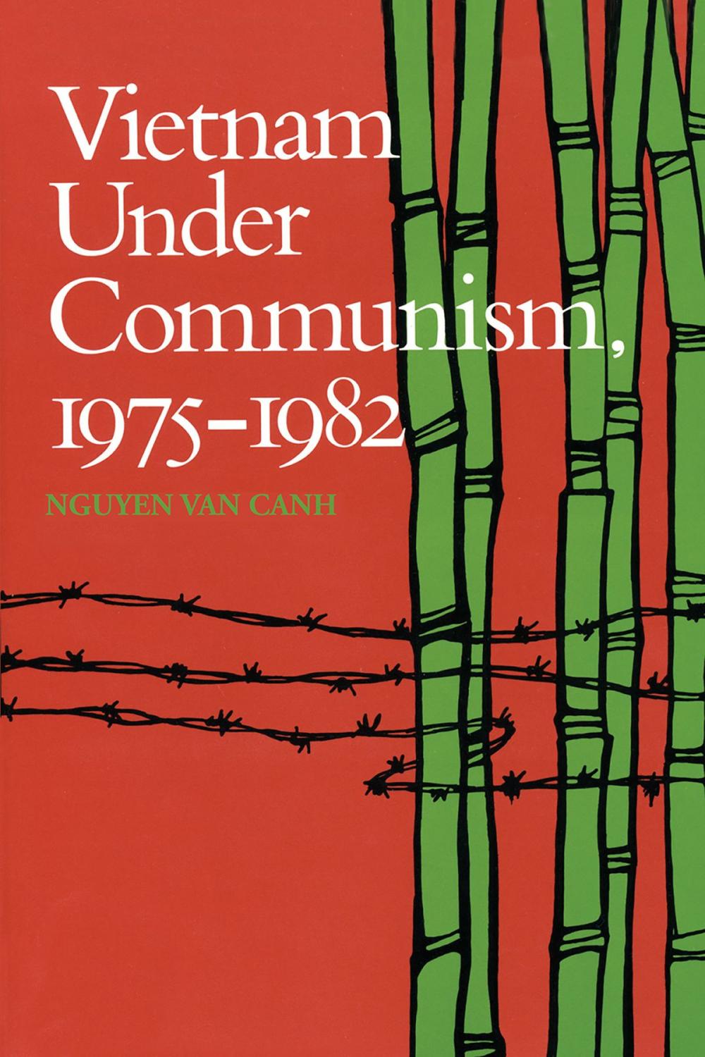 Big bigCover of Vietnam Under Communism, 1975–1982