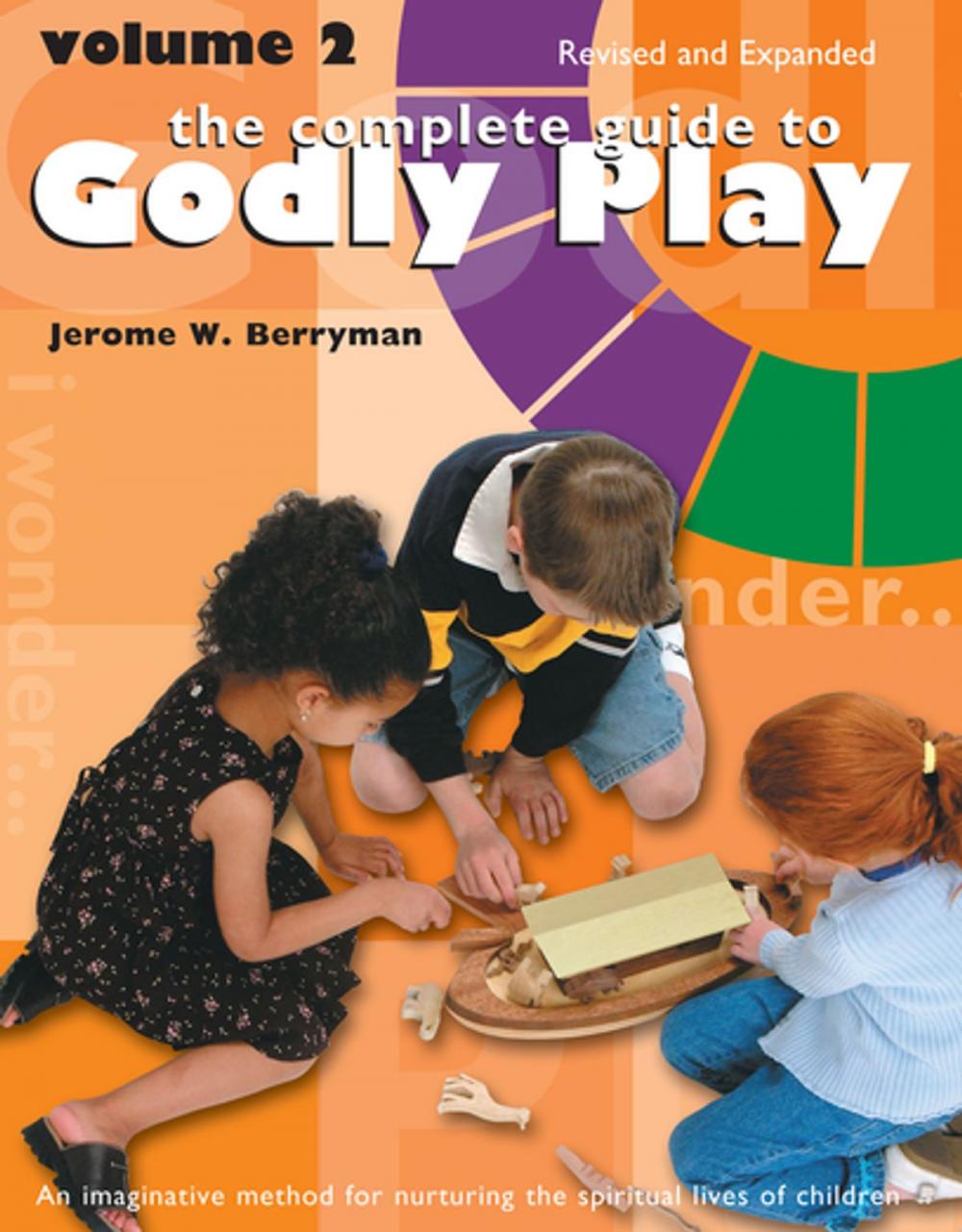 Big bigCover of The Complete Guide to Godly Play