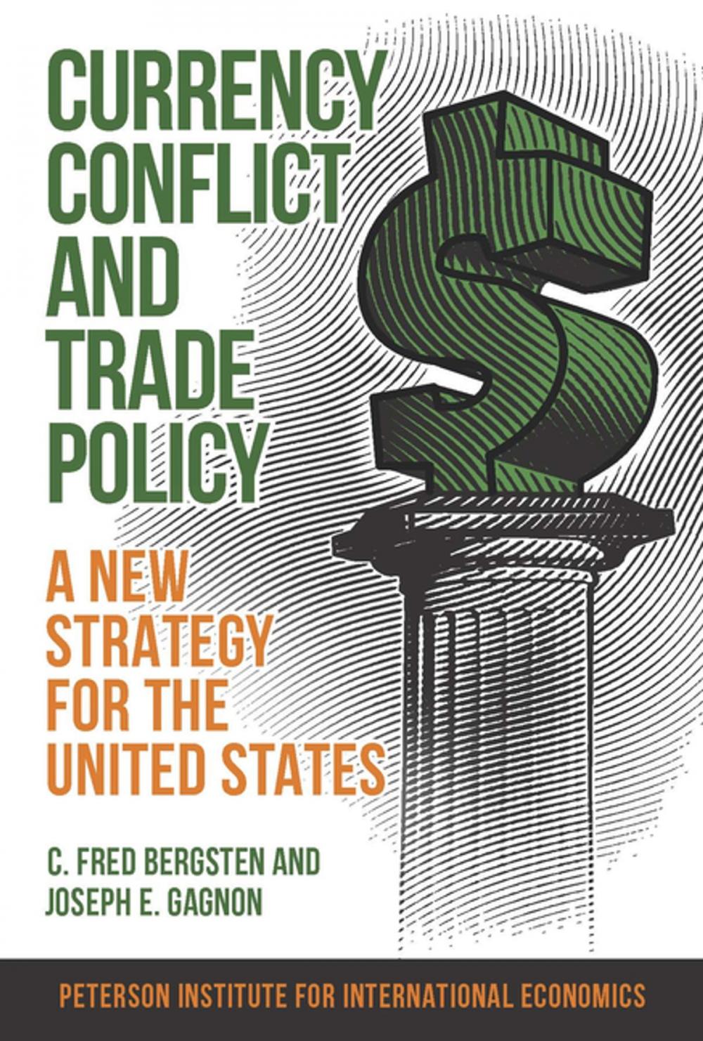 Big bigCover of Currency Conflict and Trade Policy