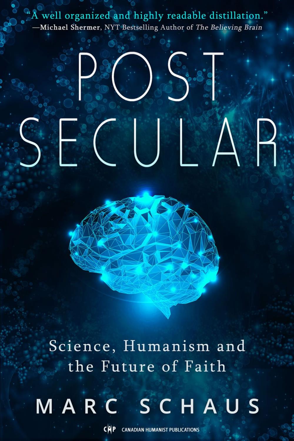 Big bigCover of Post Secular: Science, Humanism and the Future of Faith