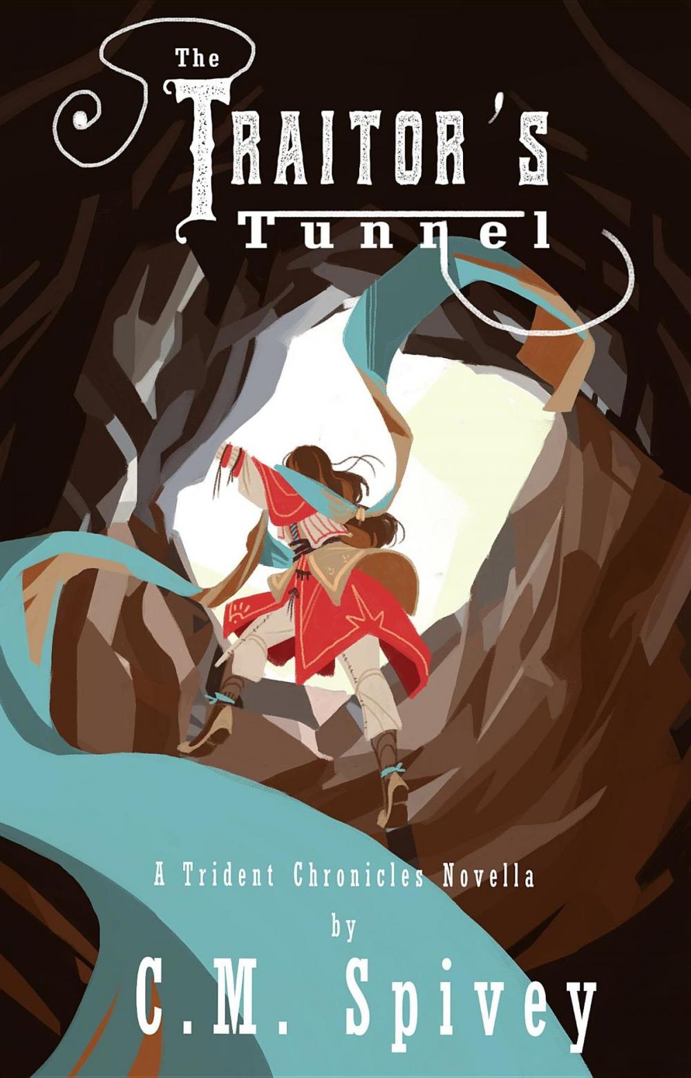 Big bigCover of The Traitor's Tunnel