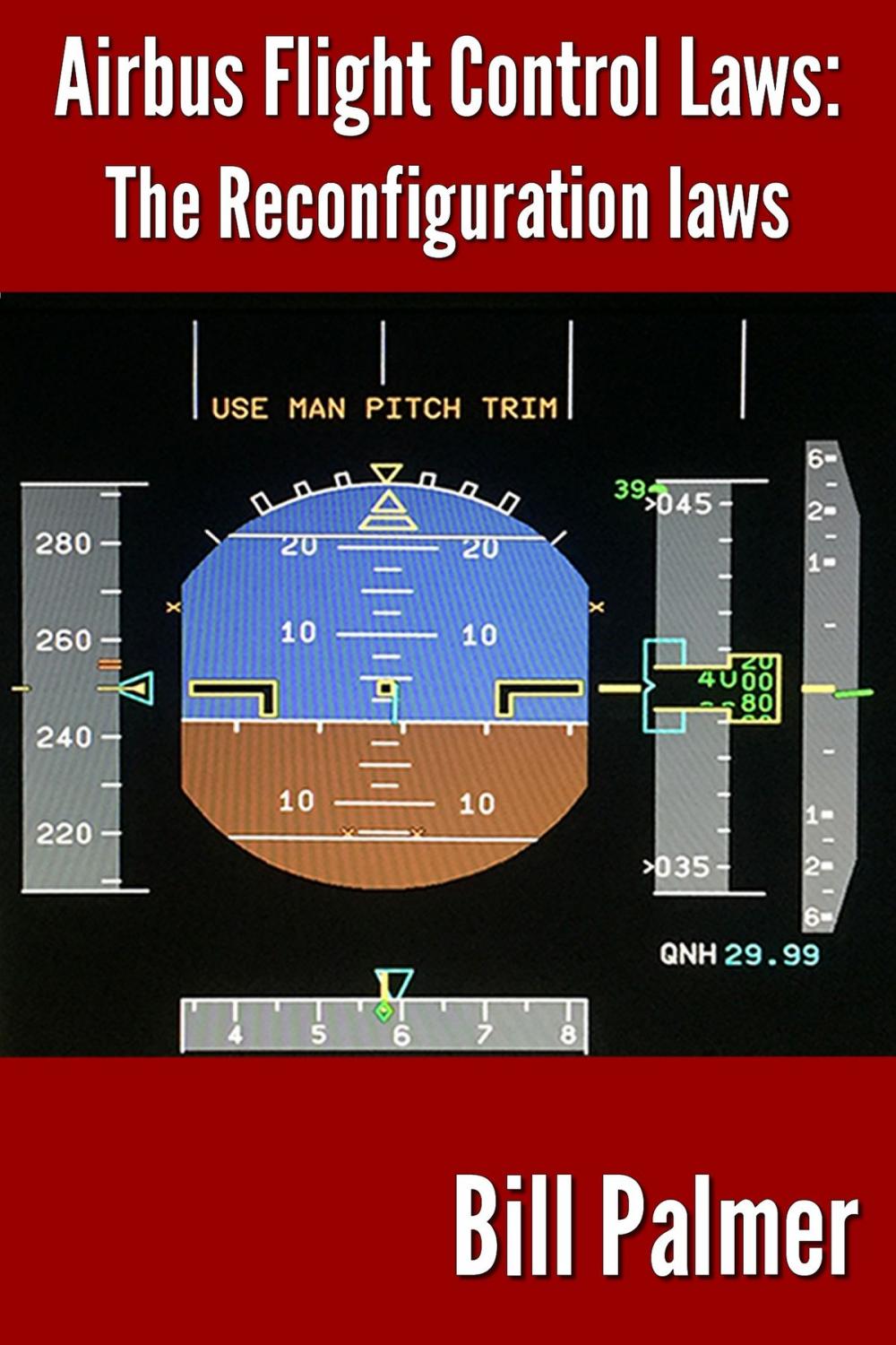 Big bigCover of Airbus Flight Control Laws: The Reconfiguration Laws