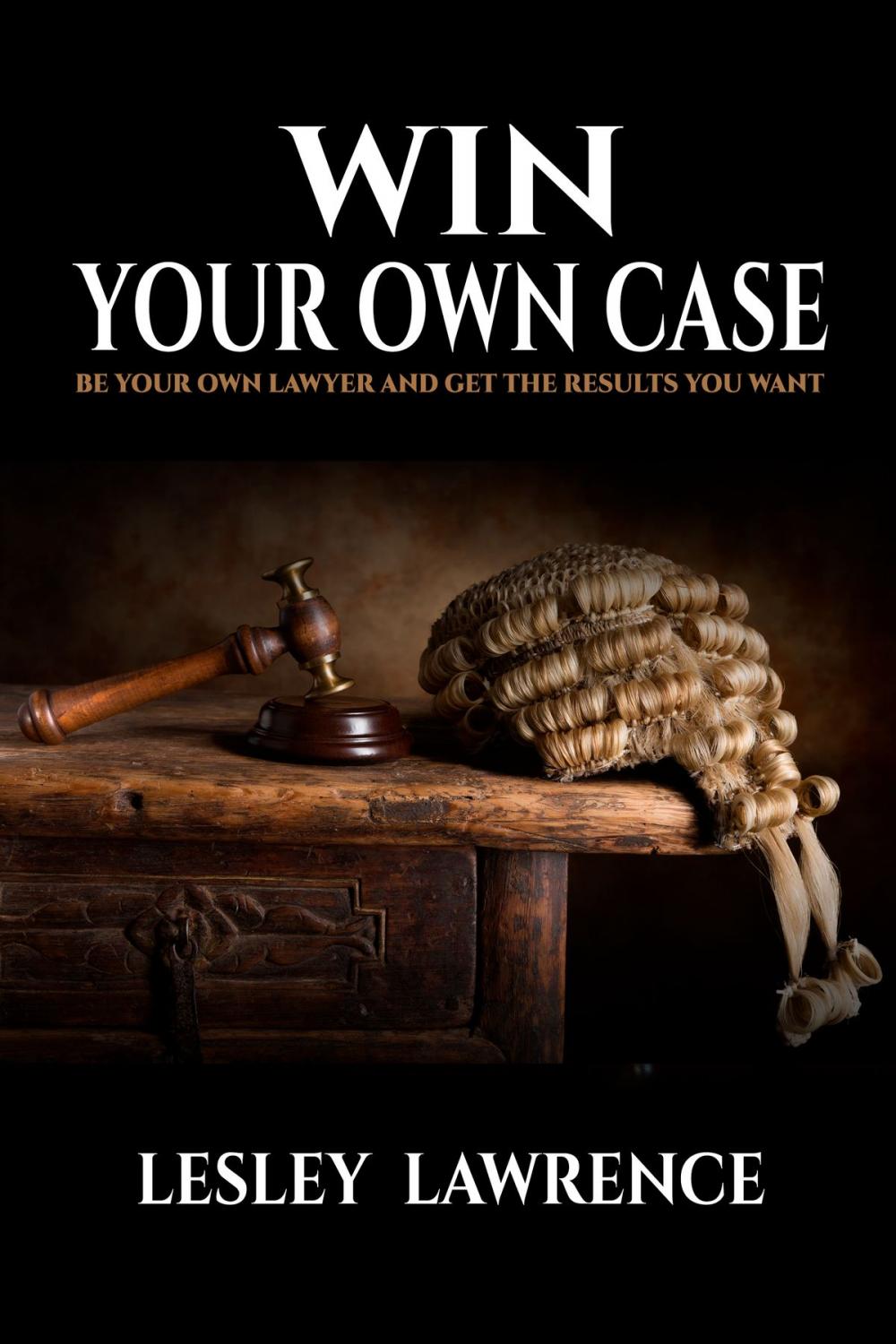 Big bigCover of Win Your Own Case