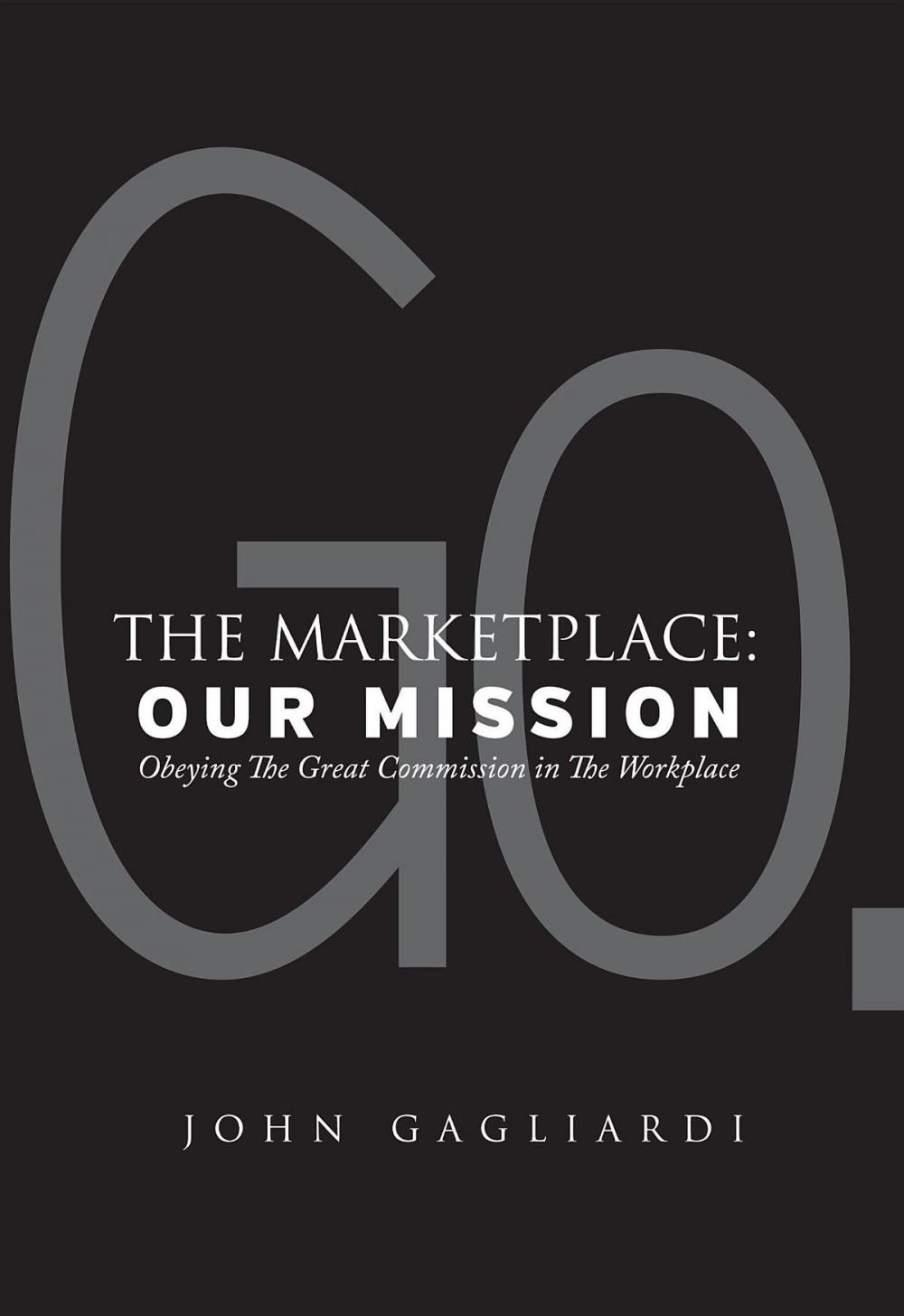 Big bigCover of The Marketplace: Our Mission