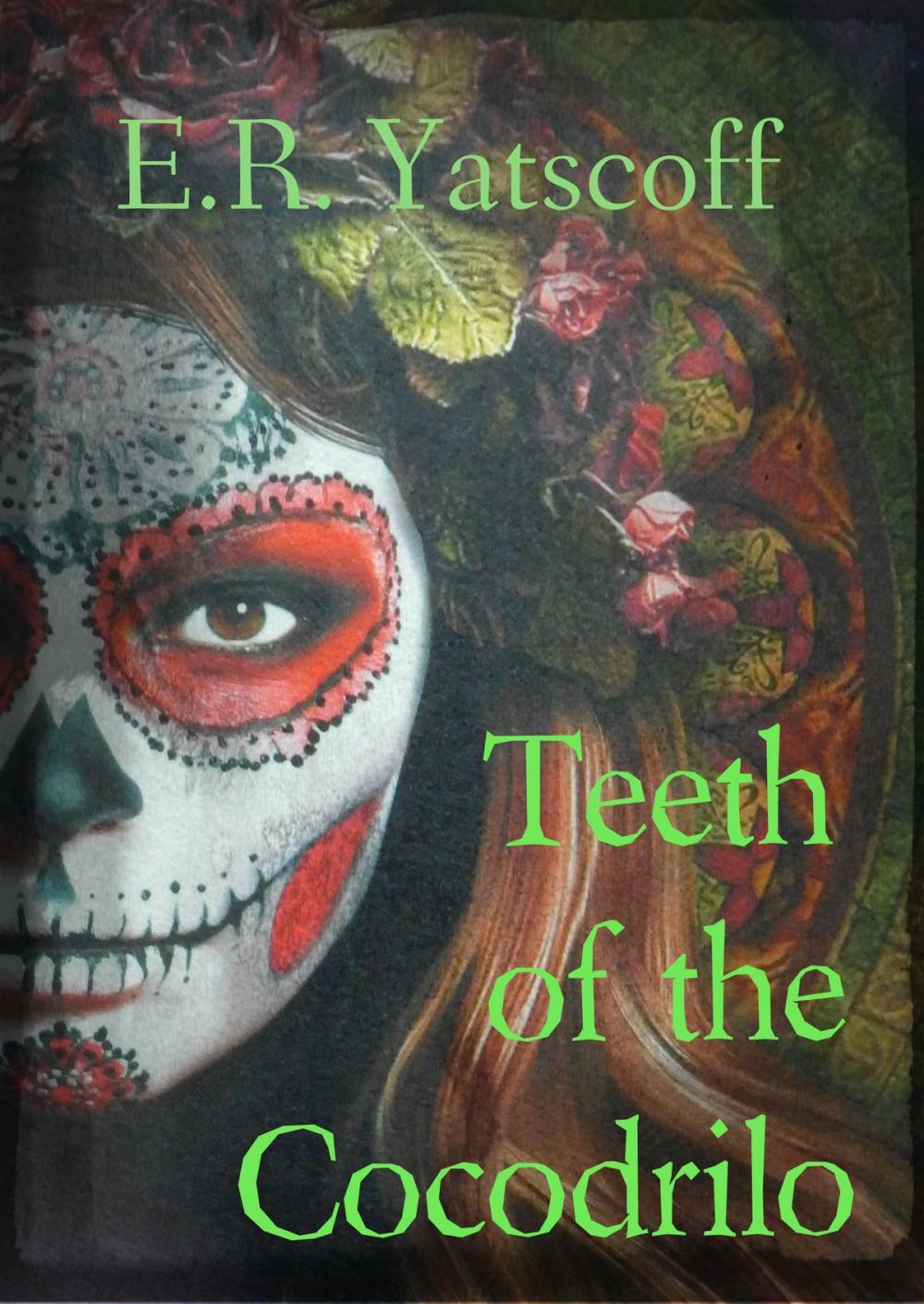 Big bigCover of Teeth of the Cocodrilo