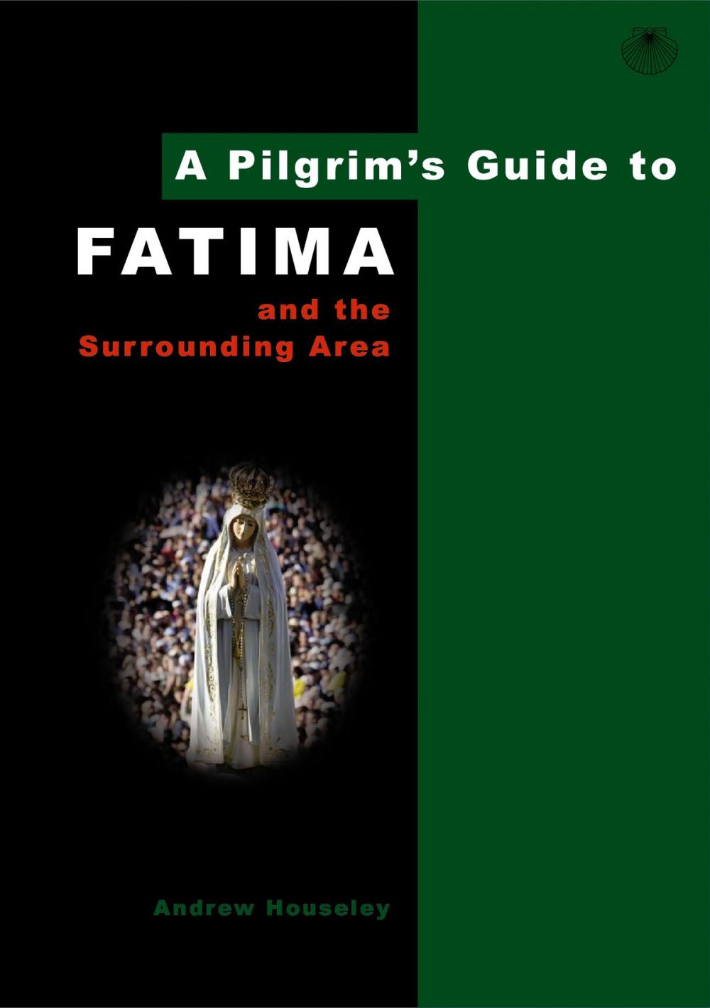 Big bigCover of A Pilgrim's Guide to Fatima