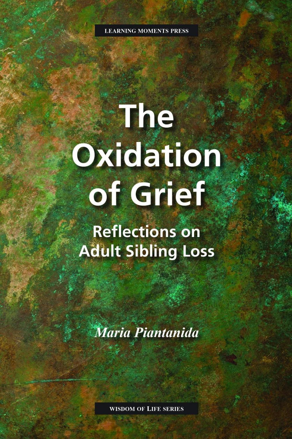 Big bigCover of The Oxidation of Grief