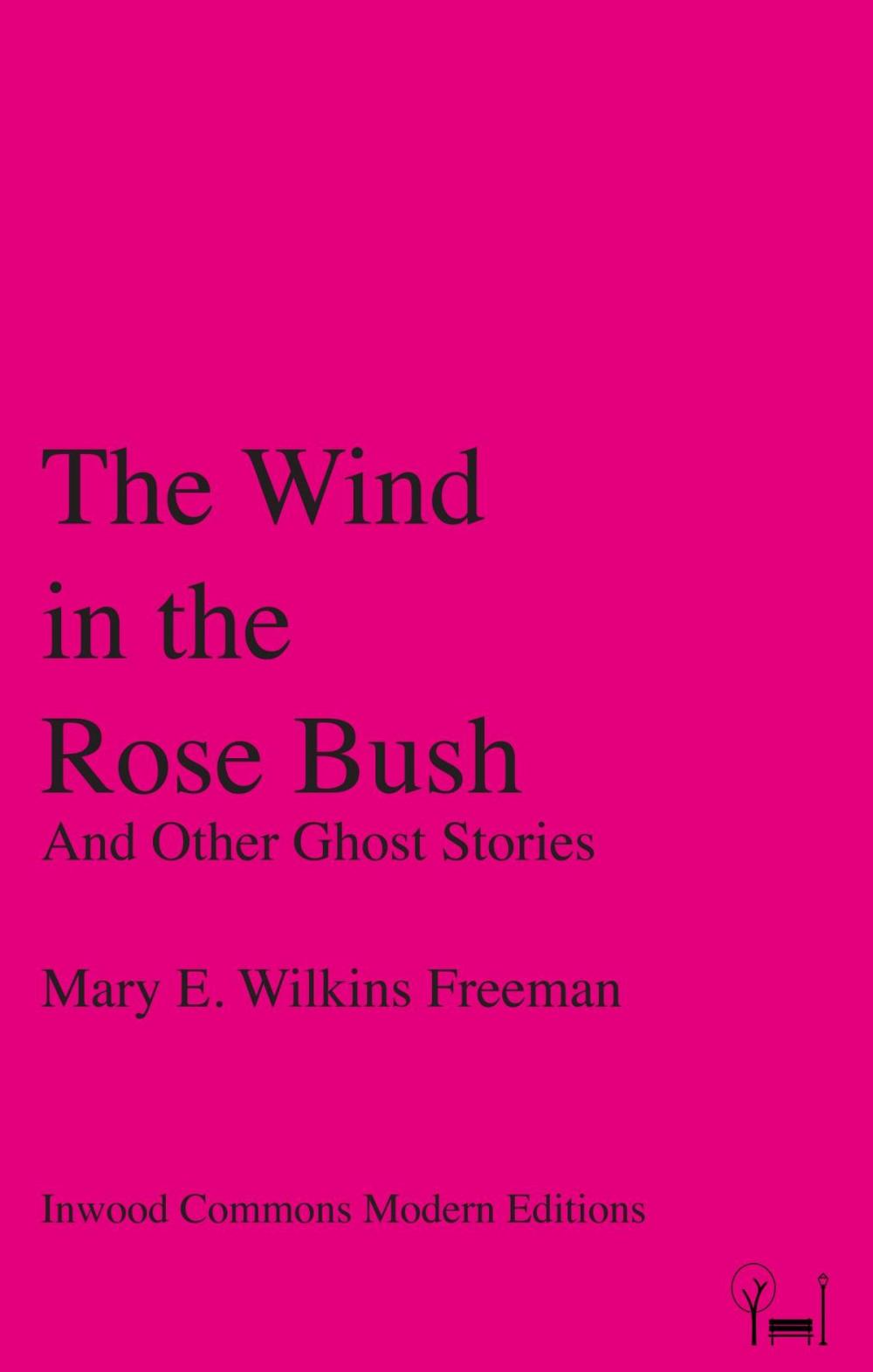 Big bigCover of The Wind in the Rose Bush