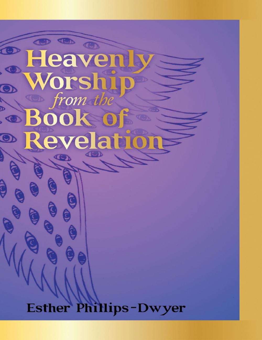 Big bigCover of Heavenly Worship from the Book of Revelation