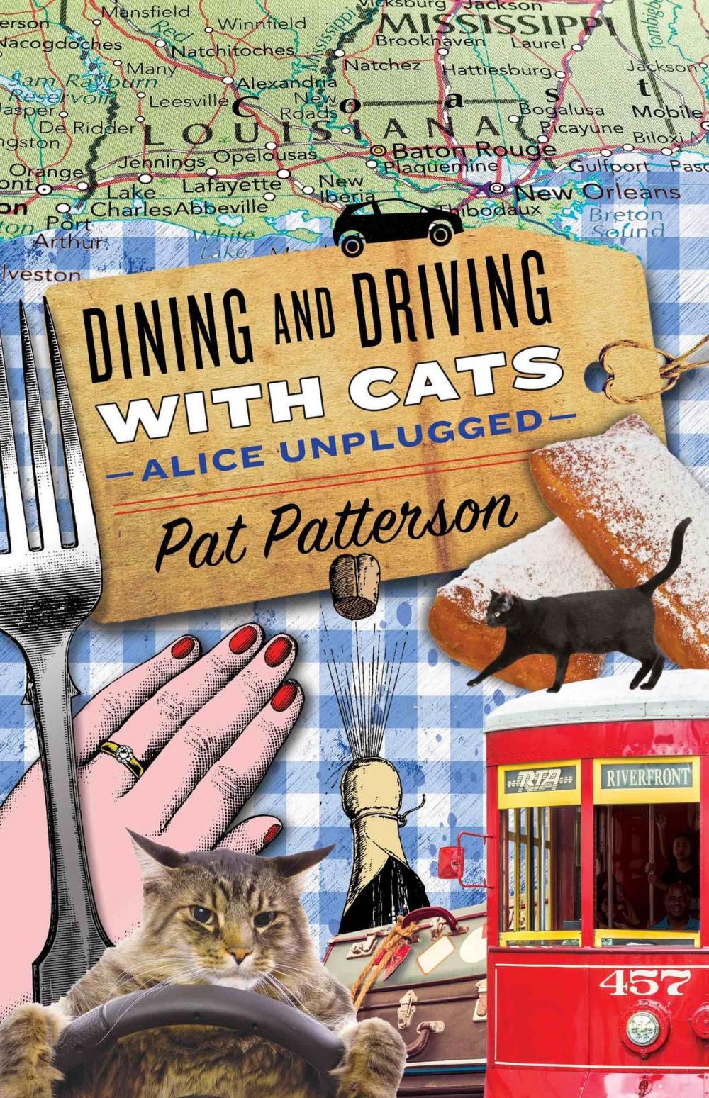 Big bigCover of Dining and Driving with Cats: Alice Unplugged