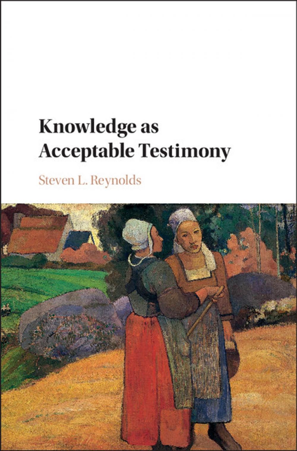 Big bigCover of Knowledge as Acceptable Testimony