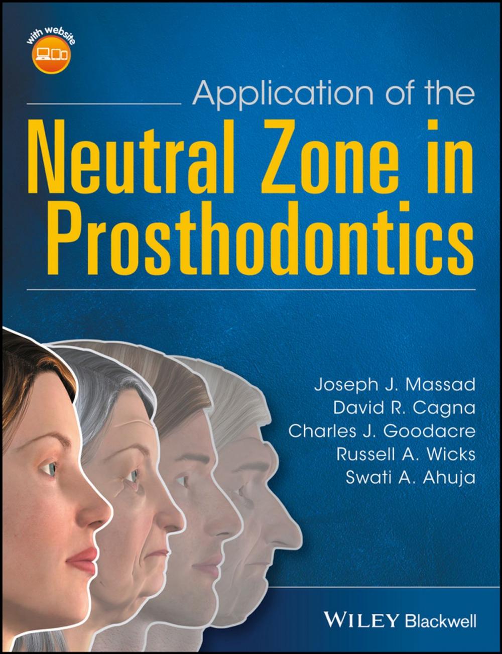 Big bigCover of Application of the Neutral Zone in Prosthodontics