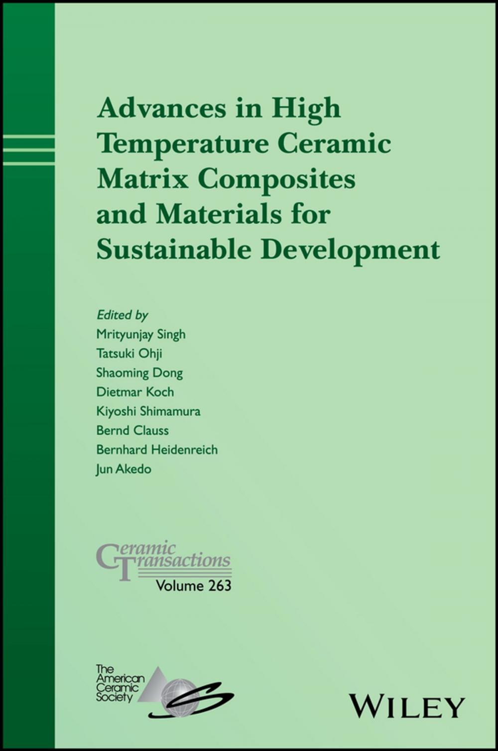 Big bigCover of Advances in High Temperature Ceramic Matrix Composites and Materials for Sustainable Development