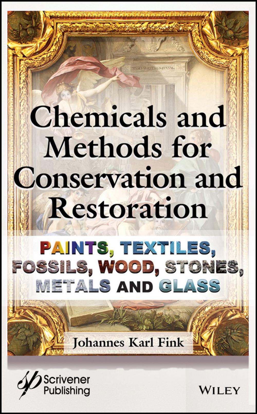 Big bigCover of Chemicals and Methods for Conservation and Restoration