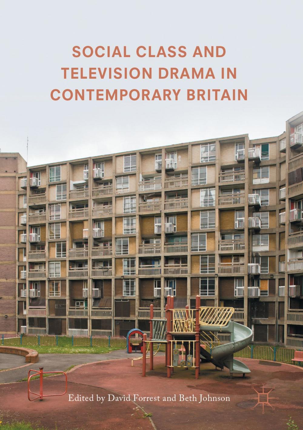 Big bigCover of Social Class and Television Drama in Contemporary Britain