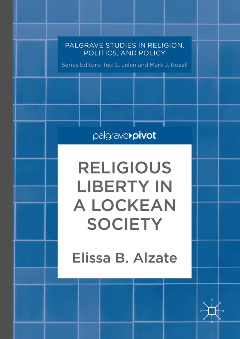 Big bigCover of Religious Liberty in a Lockean Society