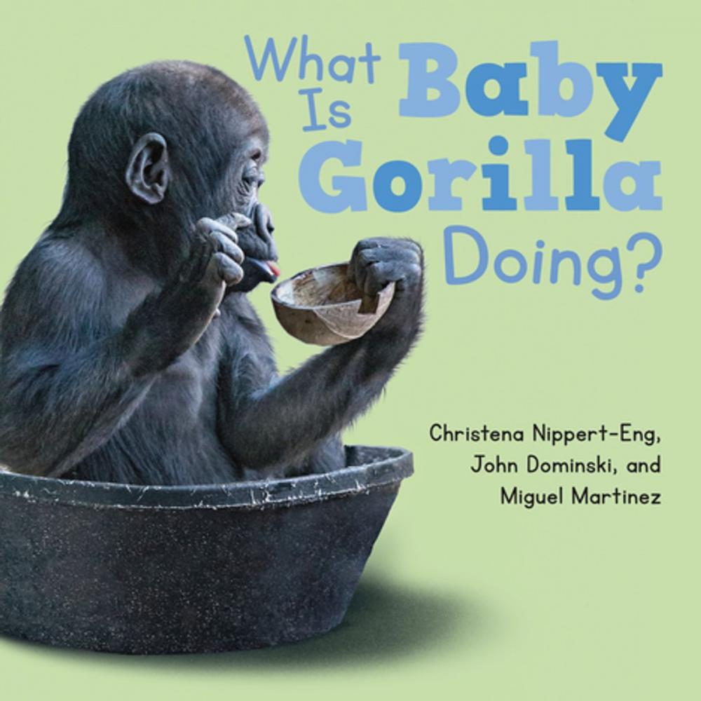 Big bigCover of What Is Baby Gorilla Doing?