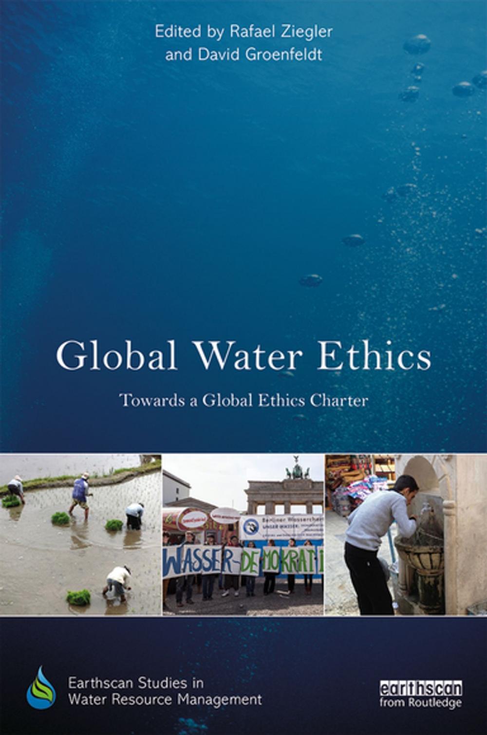 Big bigCover of Global Water Ethics