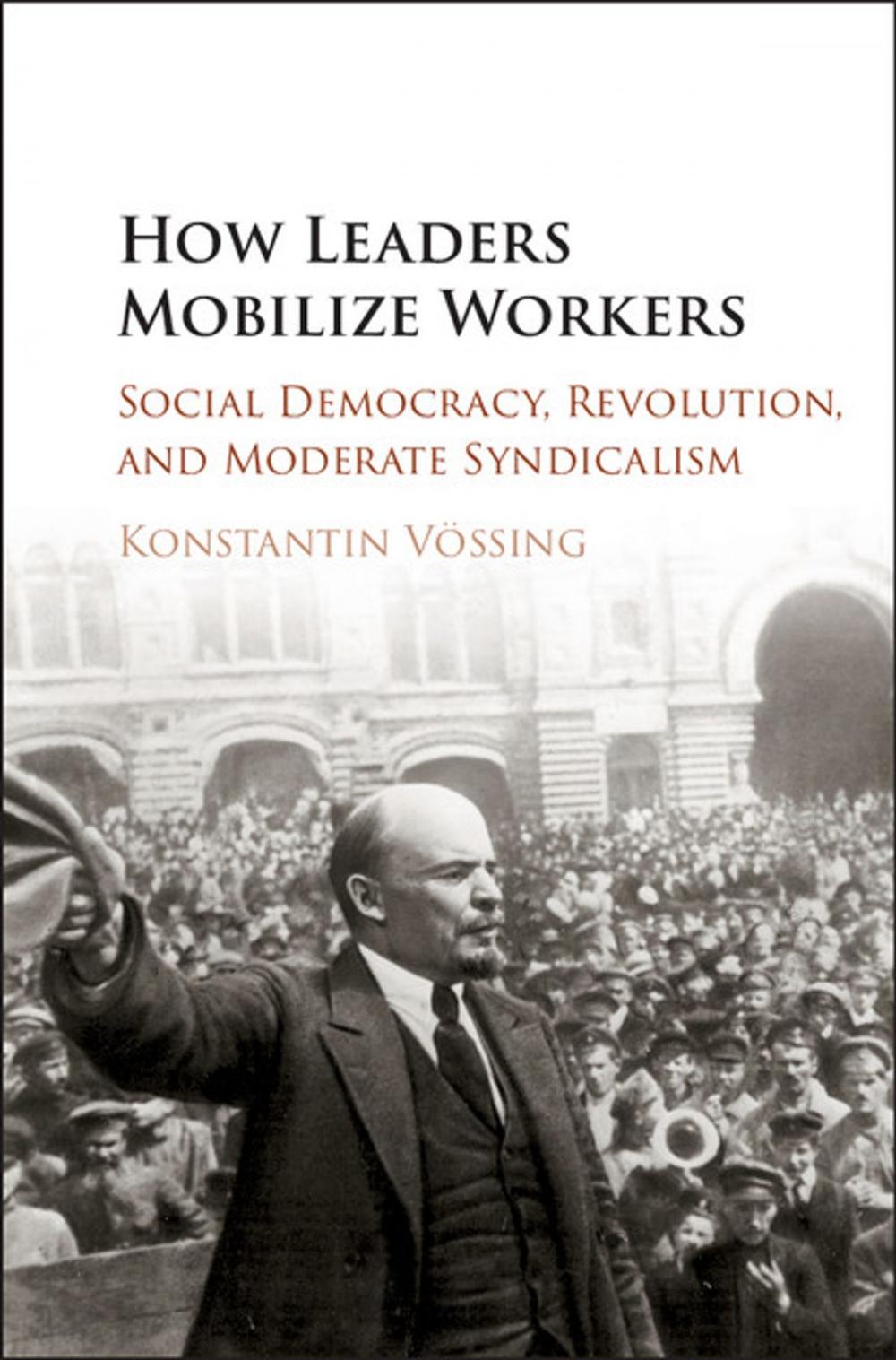 Big bigCover of How Leaders Mobilize Workers