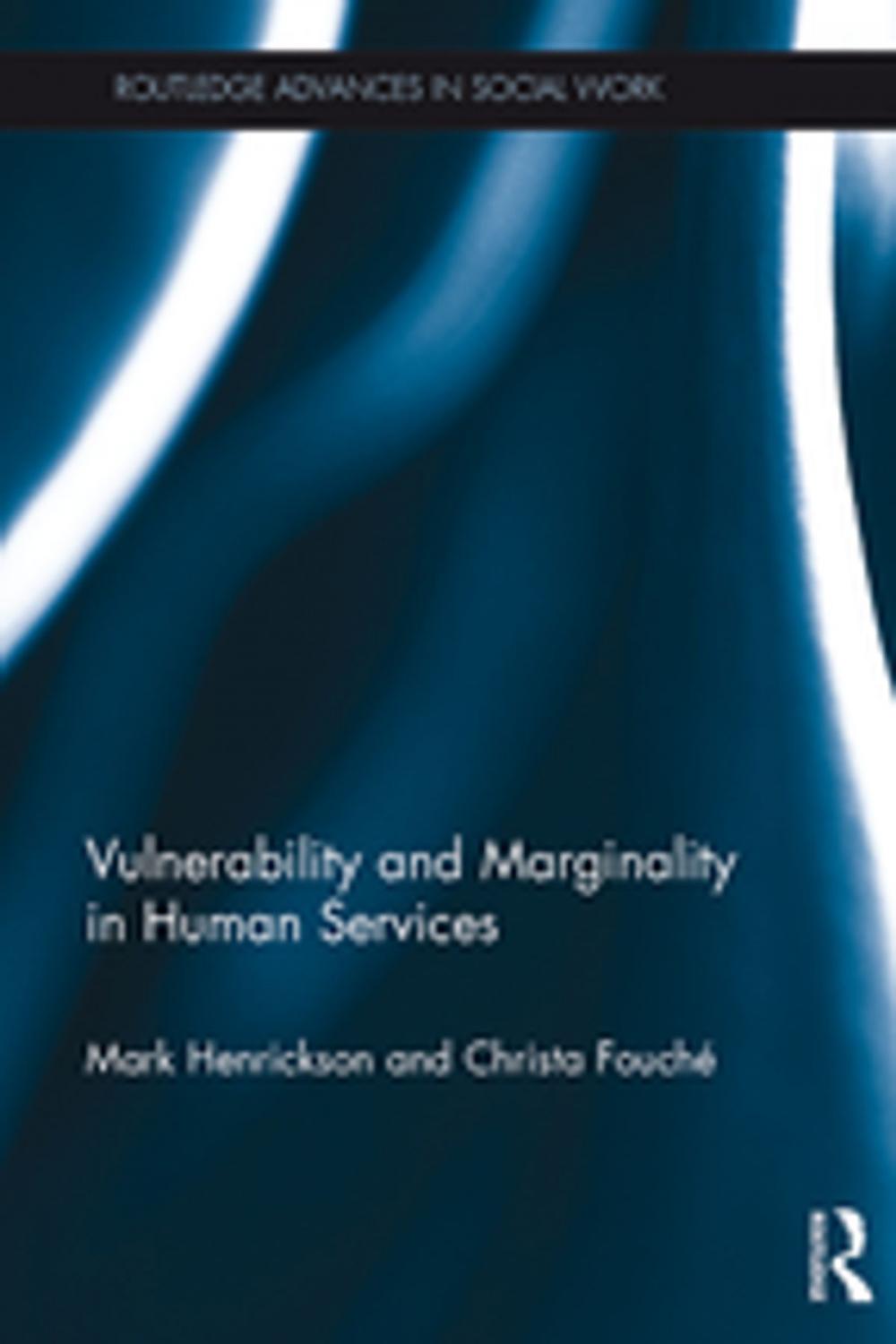 Big bigCover of Vulnerability and Marginality in Human Services