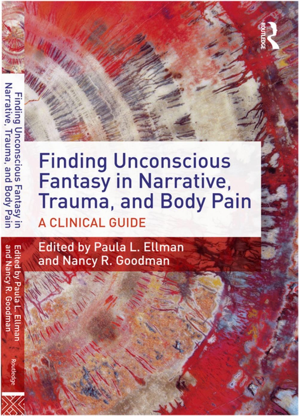 Big bigCover of Finding Unconscious Fantasy in Narrative, Trauma, and Body Pain