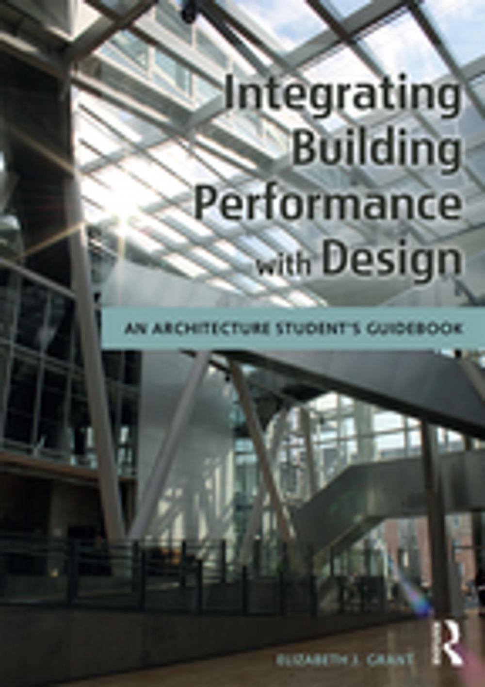 Big bigCover of Integrating Building Performance with Design