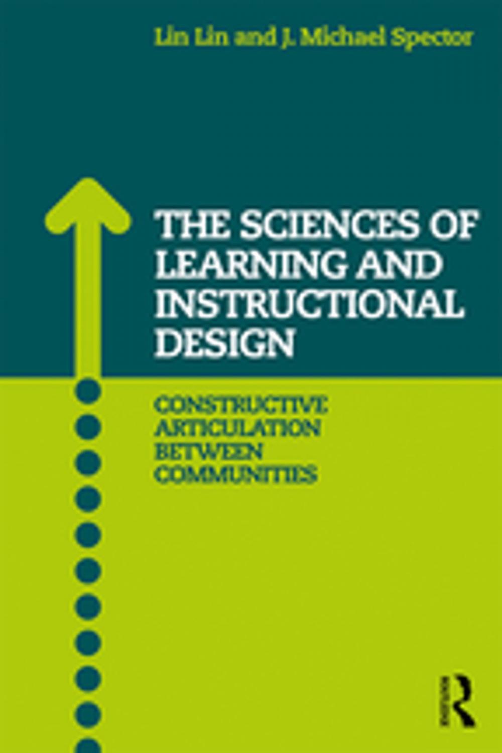 Big bigCover of The Sciences of Learning and Instructional Design