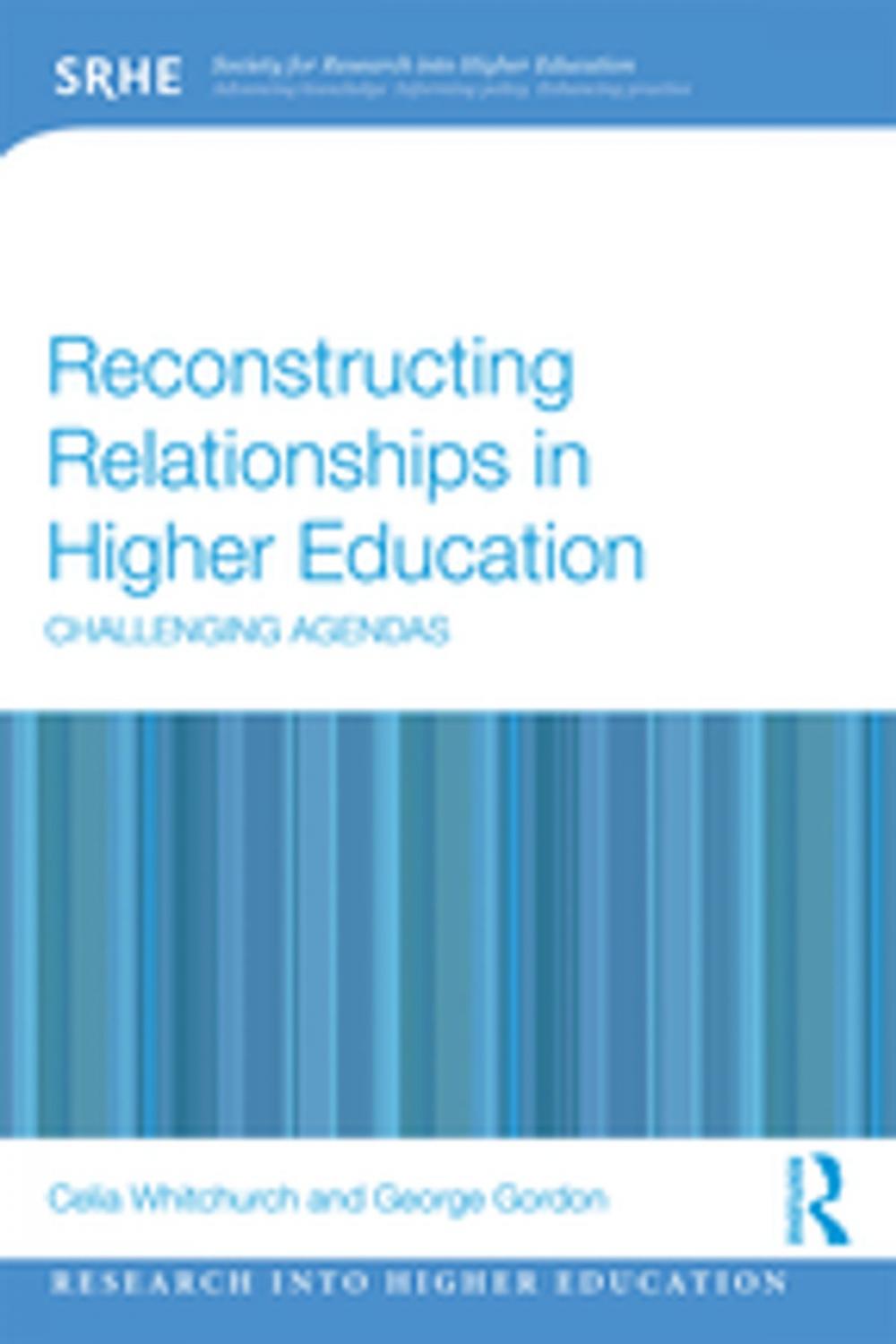 Big bigCover of Reconstructing Relationships in Higher Education