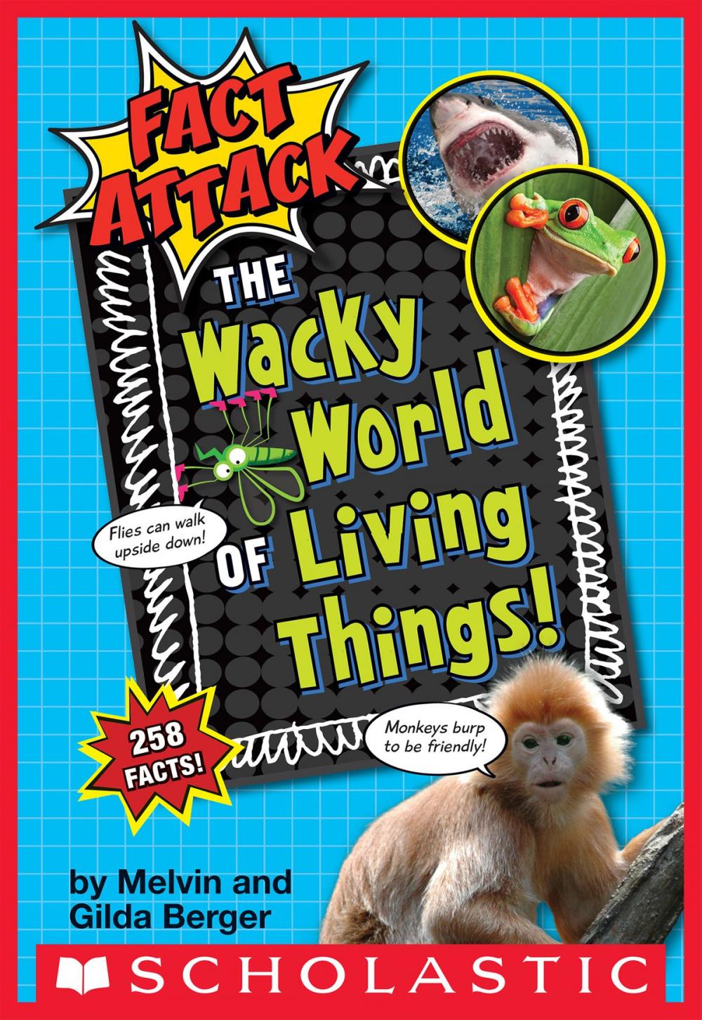 Big bigCover of The Wacky World of Living Things! (Fact Attack #1)