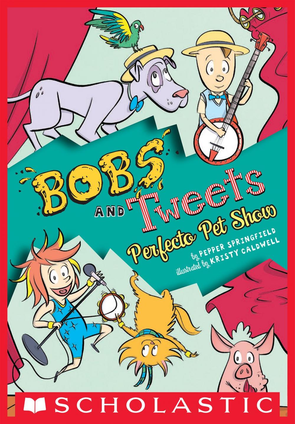 Big bigCover of Perfecto Pet Show (Bobs and Tweets #2)