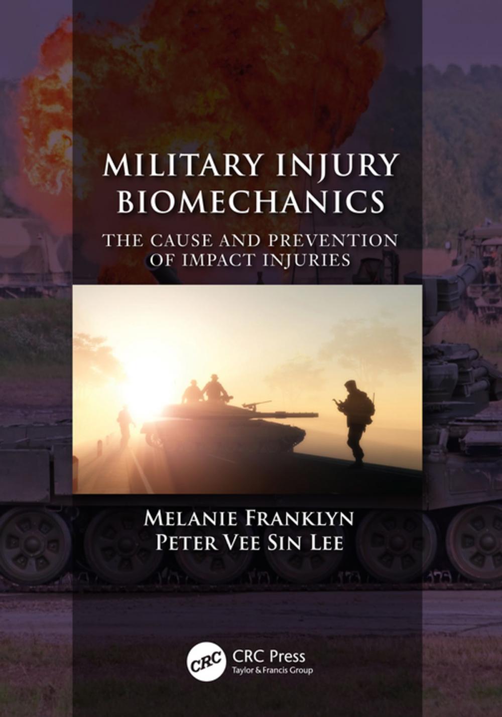 Big bigCover of Military Injury Biomechanics