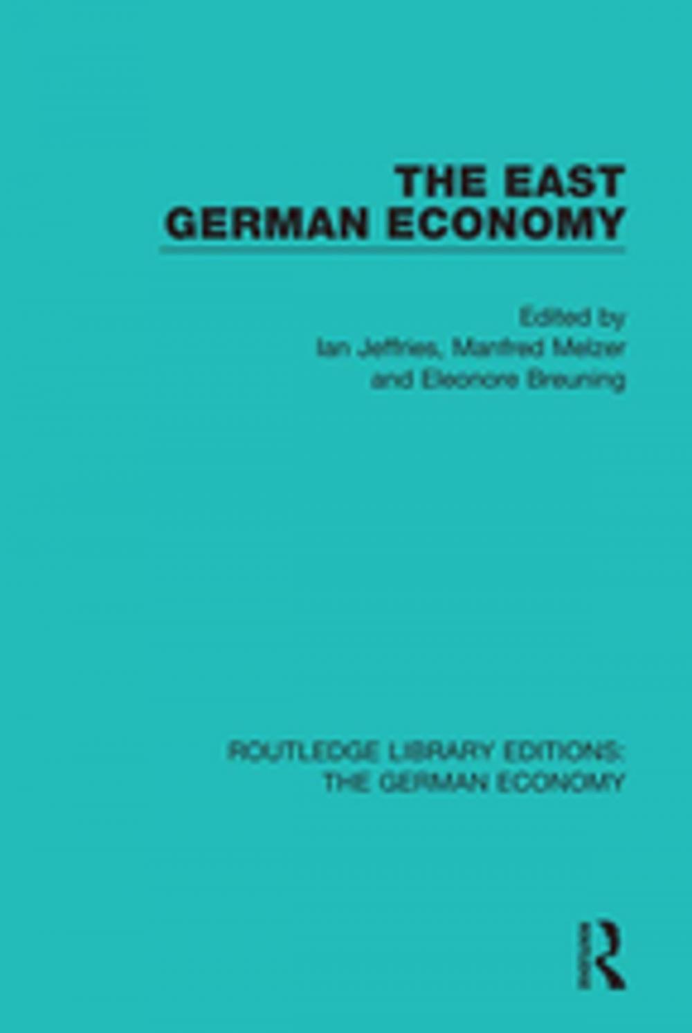 Big bigCover of The East German Economy