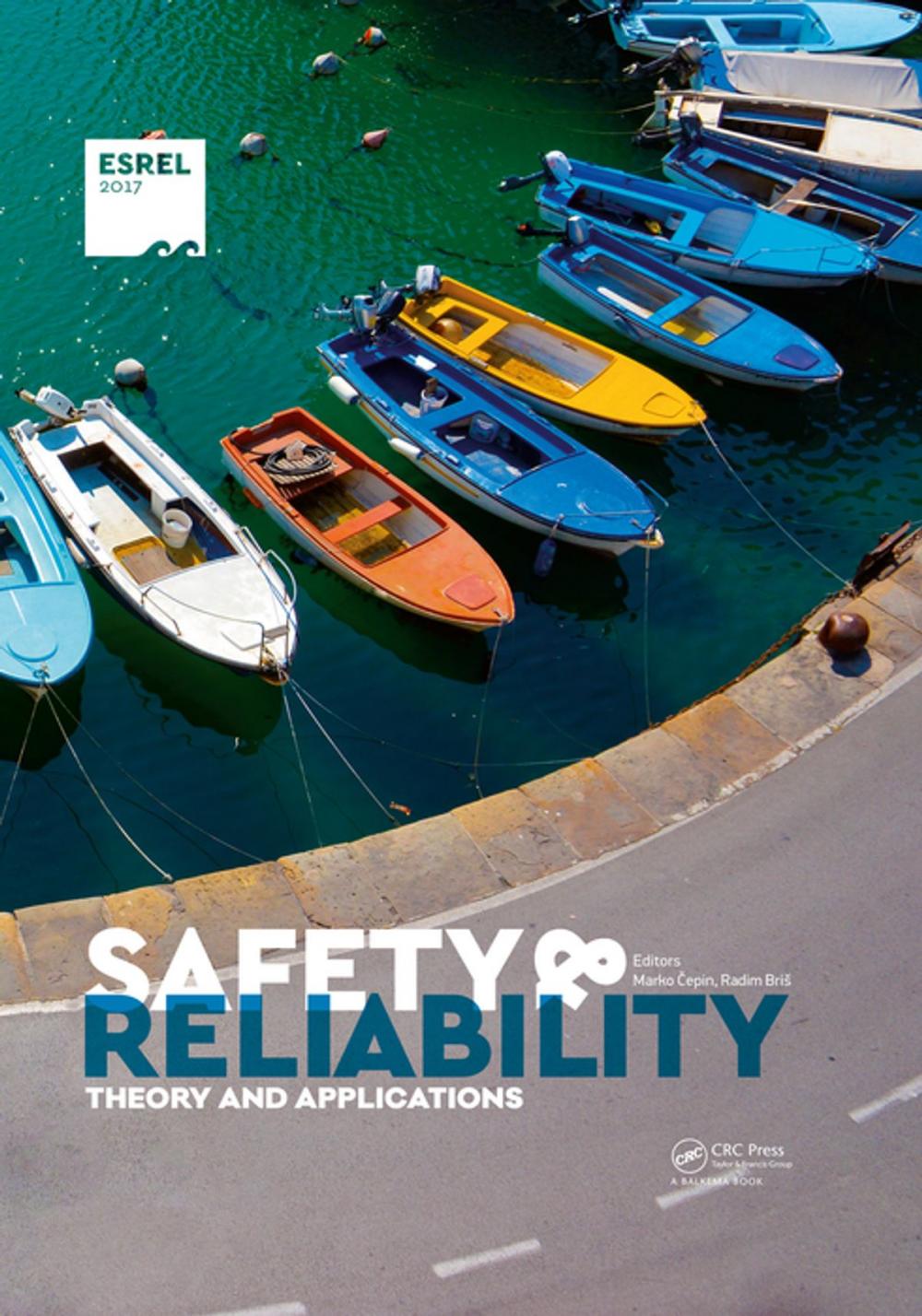 Big bigCover of Safety and Reliability. Theory and Applications