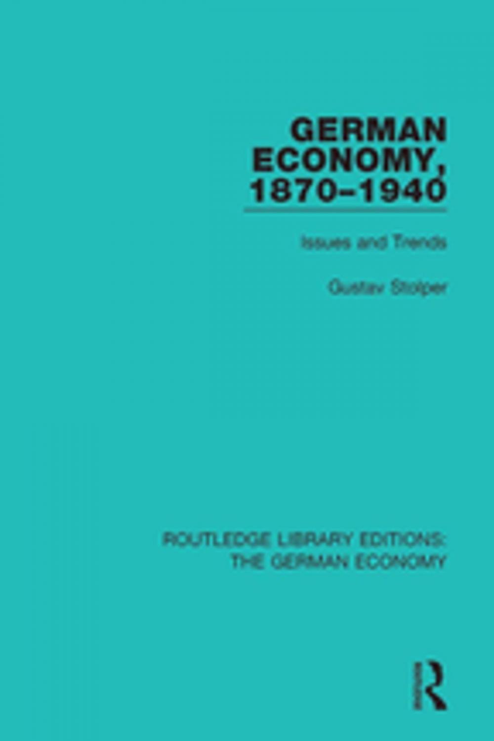 Big bigCover of German Economy, 1870-1940