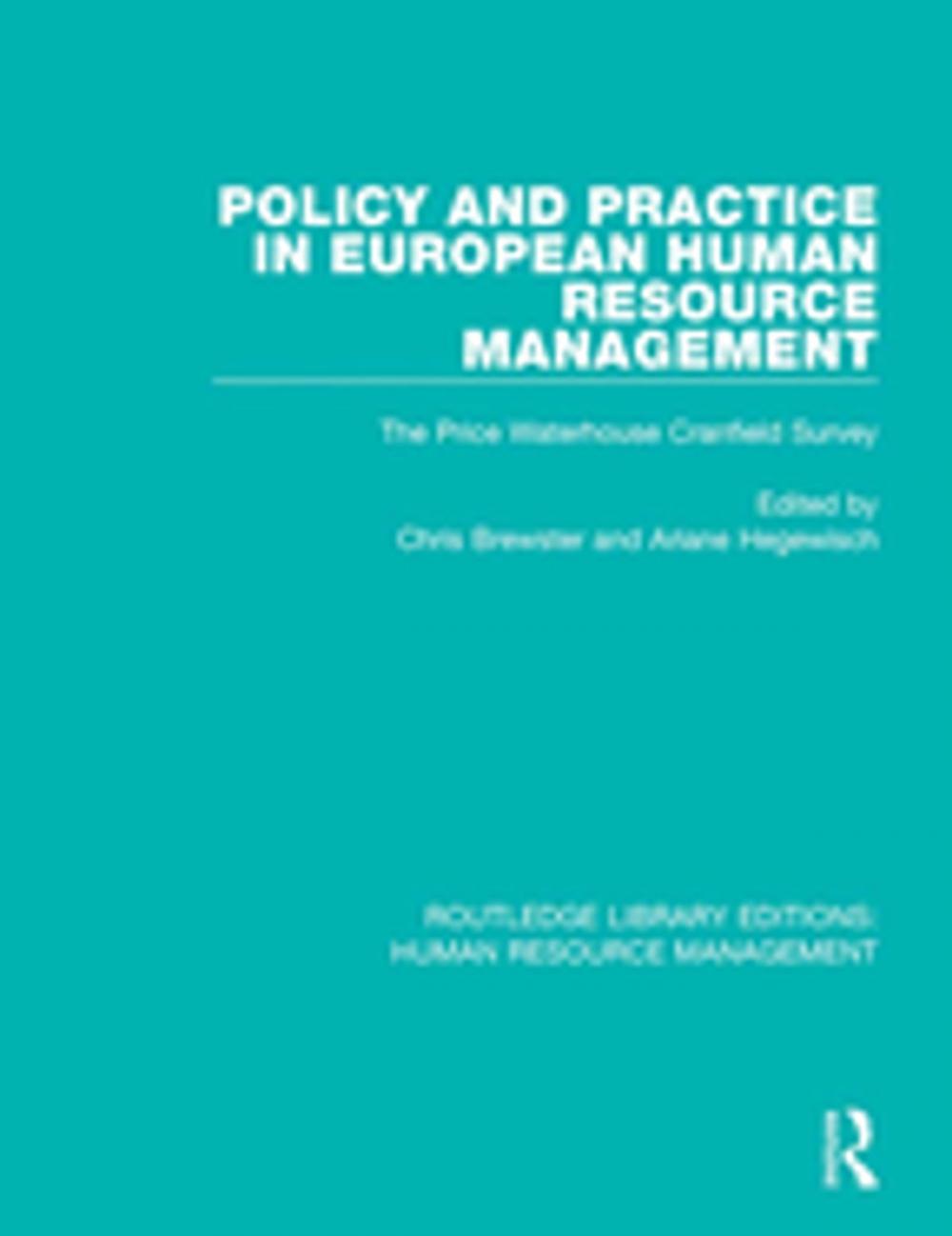 Big bigCover of Policy and Practice in European Human Resource Management