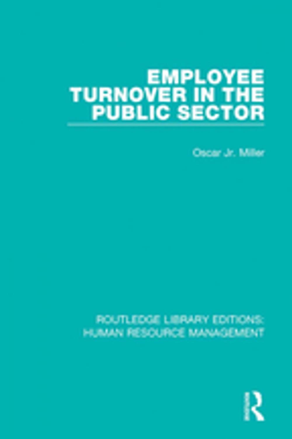 Big bigCover of Employee Turnover in the Public Sector