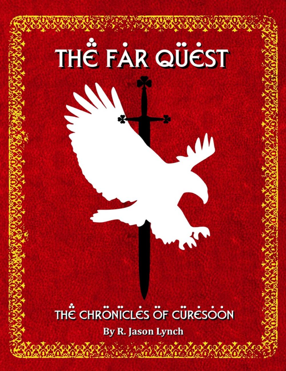 Big bigCover of The Far Quest - The Chronicles of Curesoon - Book One