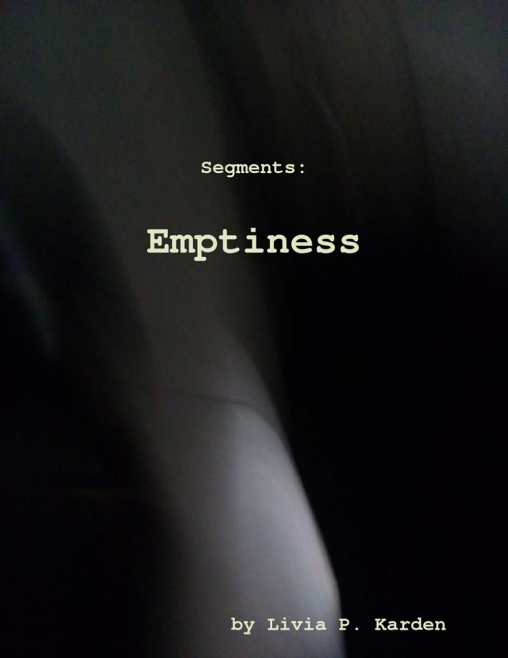 Big bigCover of Segments: Emptiness