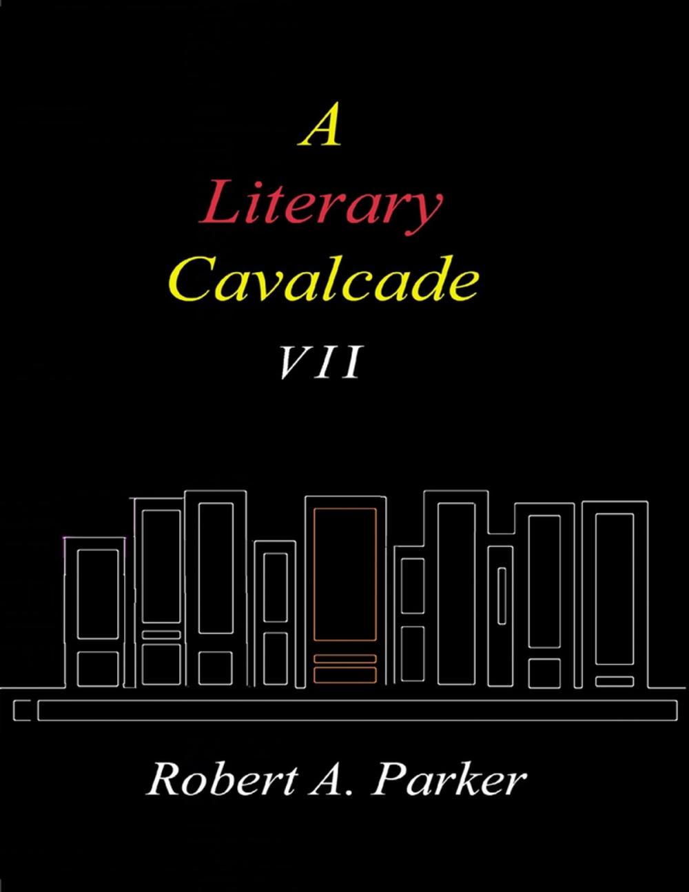 Big bigCover of A Literary Cavalcade