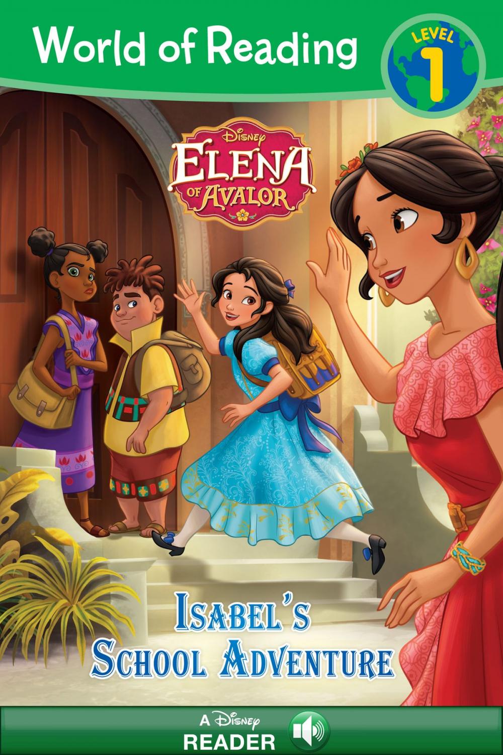 Big bigCover of World of Reading: Elena of Avalor: Isabel's School Adventure