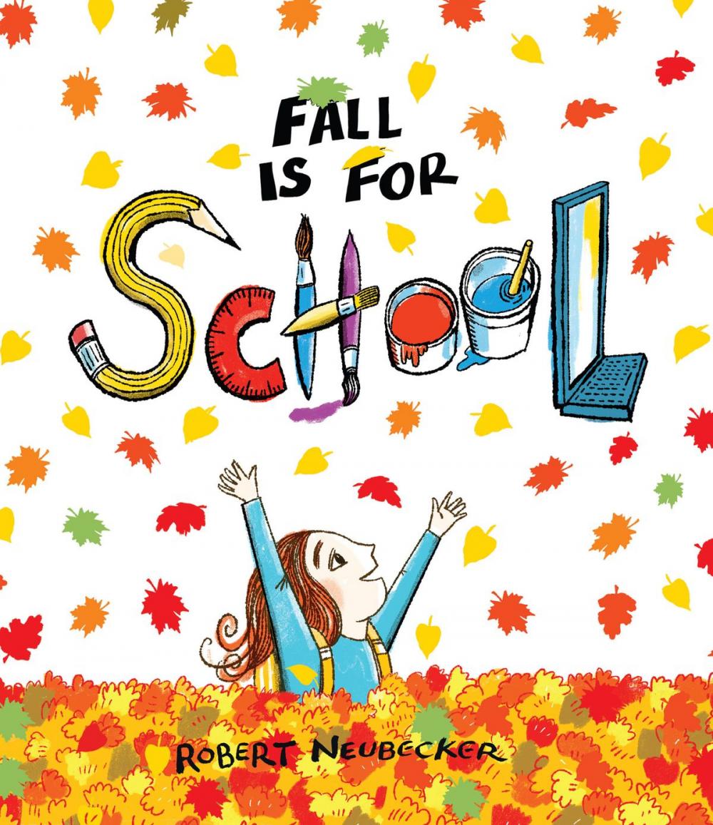 Big bigCover of Fall is for School